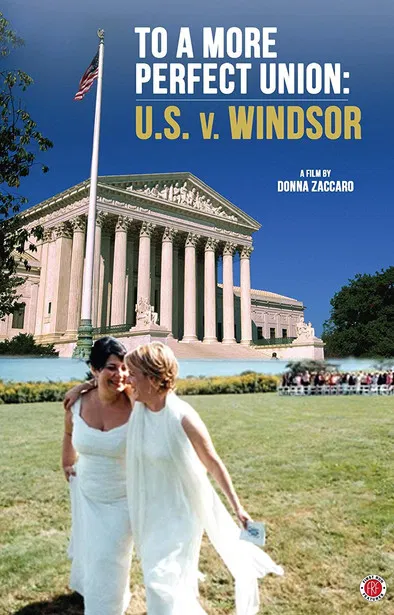 To a More Perfect Union: U.S. v Windsor poster
