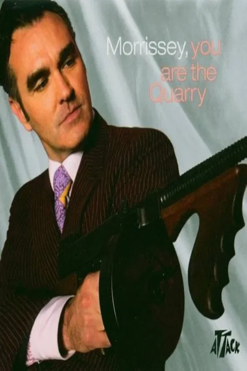 Morrissey - You Are the Quarry poster