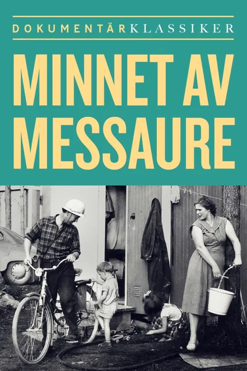 Minnet av Messaure poster