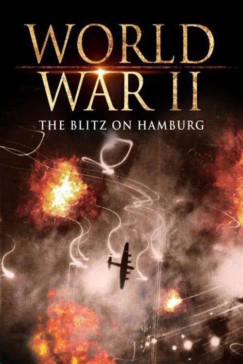 World War II: The Blitz on Hamburg poster