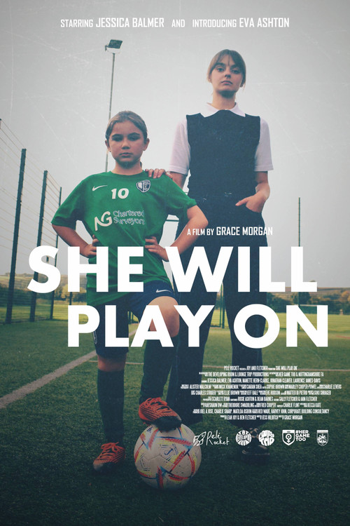 She Will Play On poster