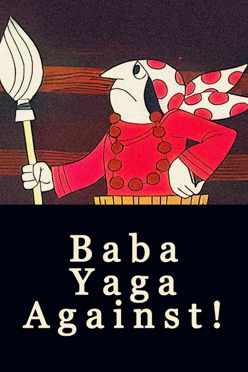 Baba-Yaga Against! poster