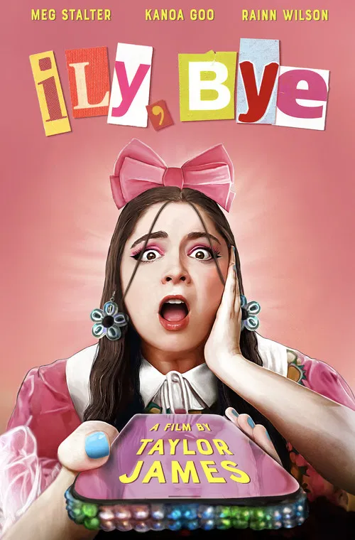 ILY, BYE poster