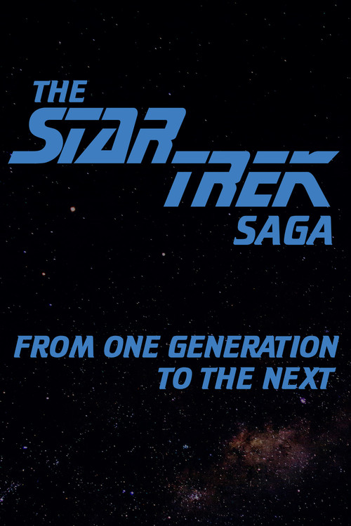 The Star Trek Saga: From One Generation to the Next poster