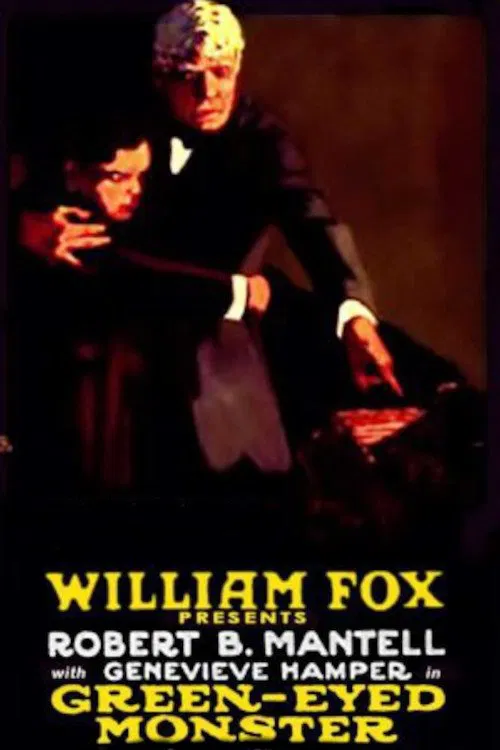 The Green-Eyed Monster poster