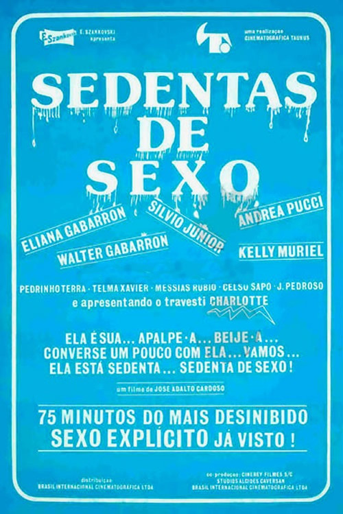 Sedentas de Sexo poster