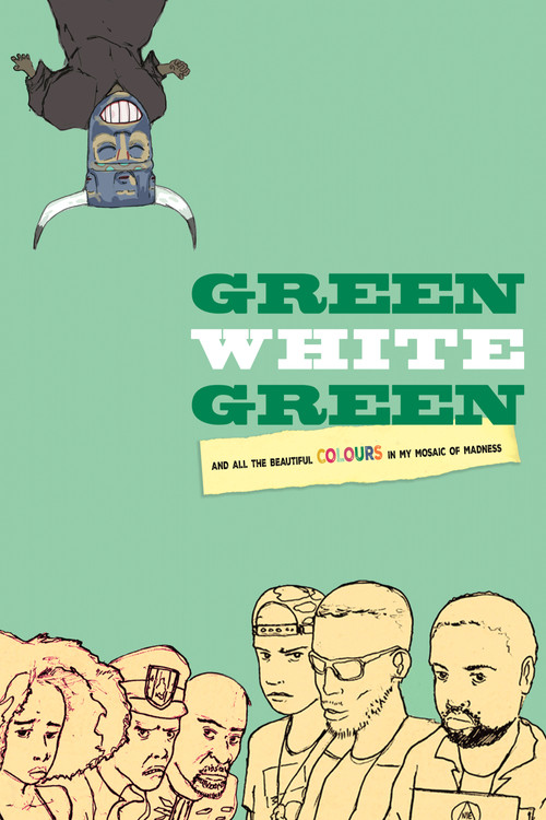 Green White Green poster