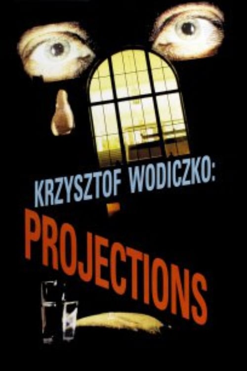 Krzysztof Wodiczko: Projections poster