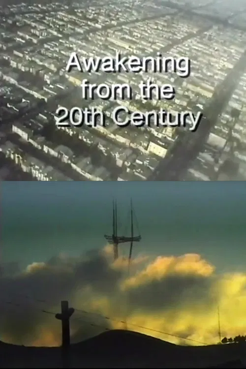 Awakening from the 20th Century poster