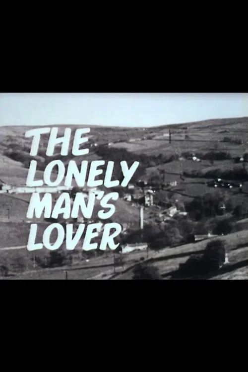The Lonely Man's Lover poster