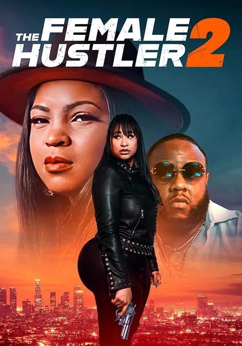 The Female Hustler 2 poster