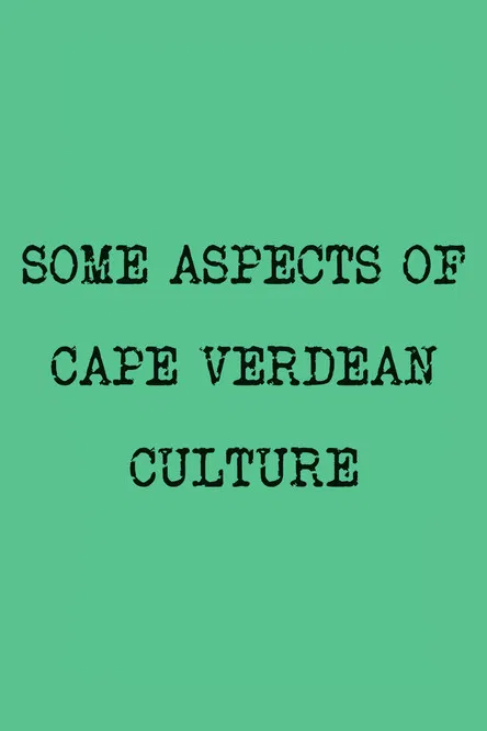 Some Aspects of Cape Verdean Culture poster