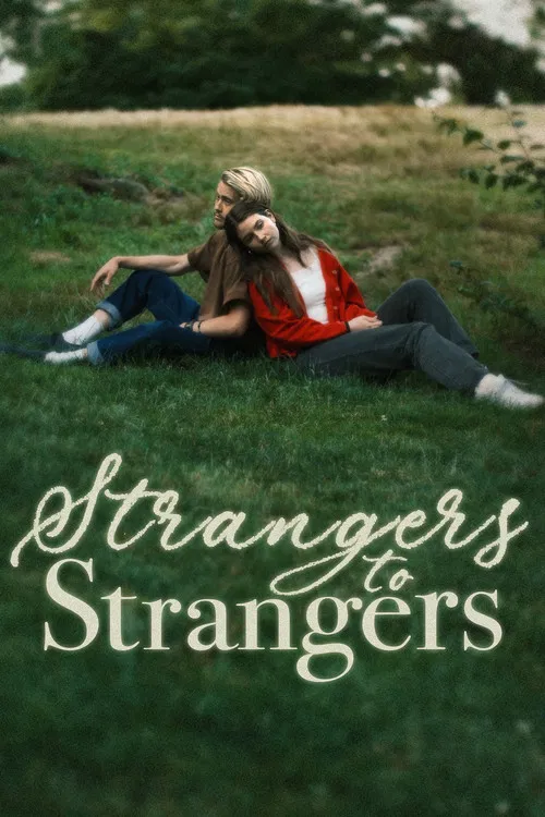 Strangers to Strangers poster
