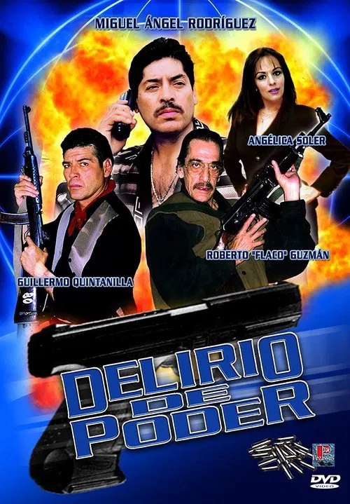 Delirio de Poder poster
