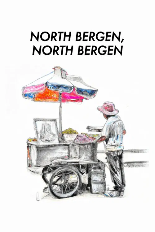 North Bergen, North Bergen poster