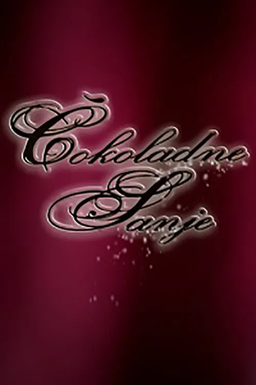 Chocolate Dreams poster
