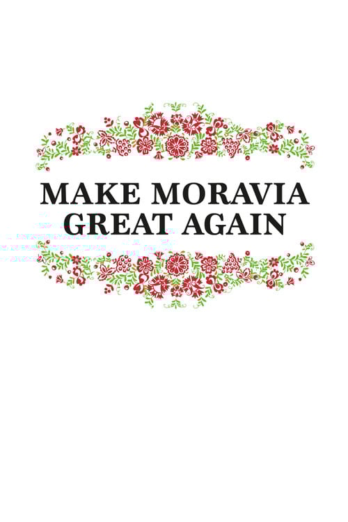 Make Moravia Great Again poster
