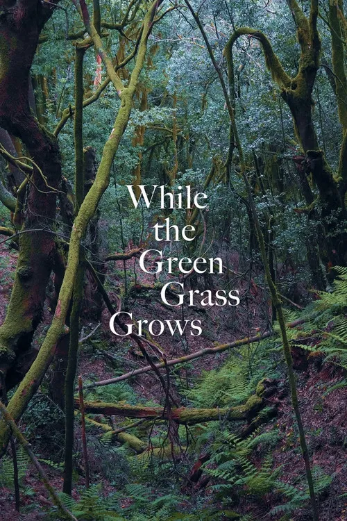 While the Green Grass Grows poster