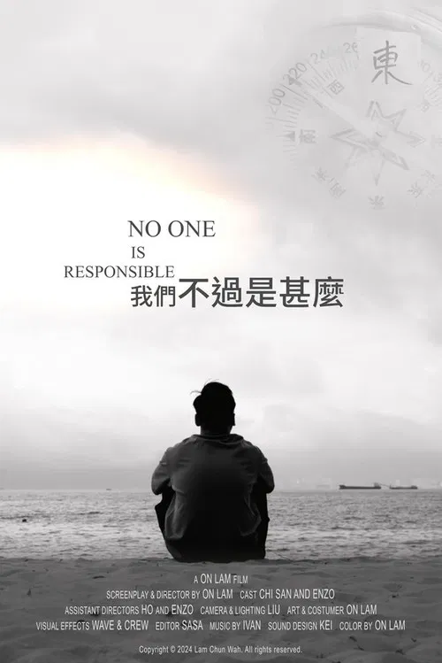 No One Is Responsible poster