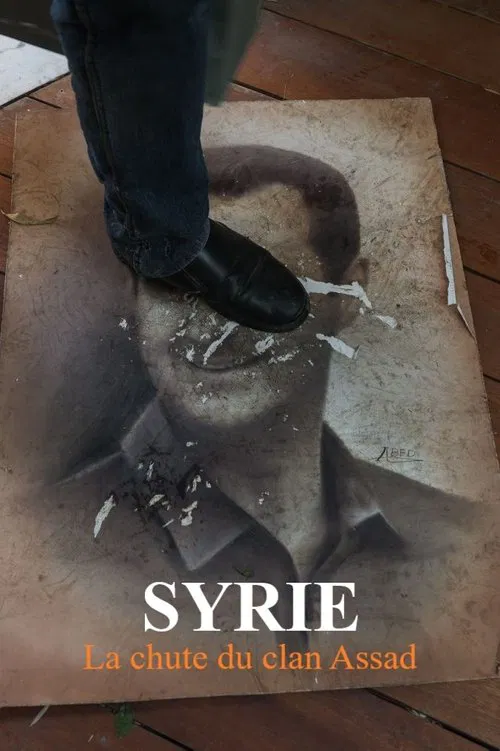 Syrie : la chute du clan Assad poster