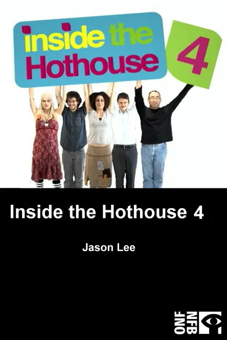 Inside the Hothouse 4 poster