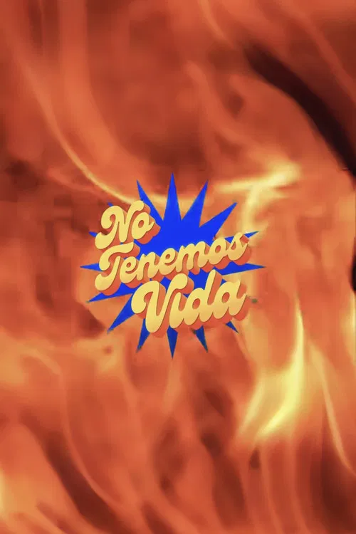 We Don't Have a Life poster