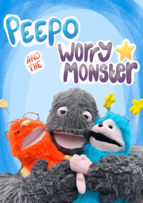 Peepo and The Worry Monster poster