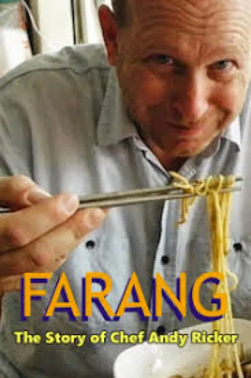 FARANG: The Story of Chef Andy Ricker of Pok Pok Thai Empire poster