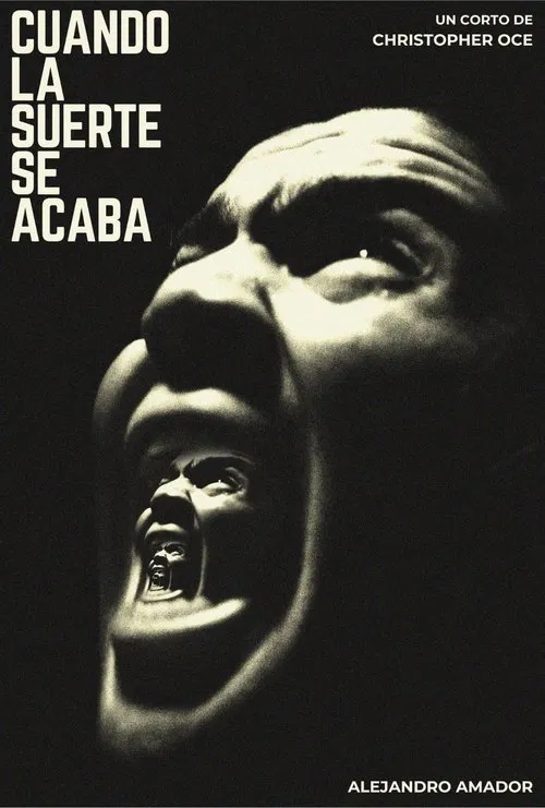 WHEN LUCK RUNS OUT poster