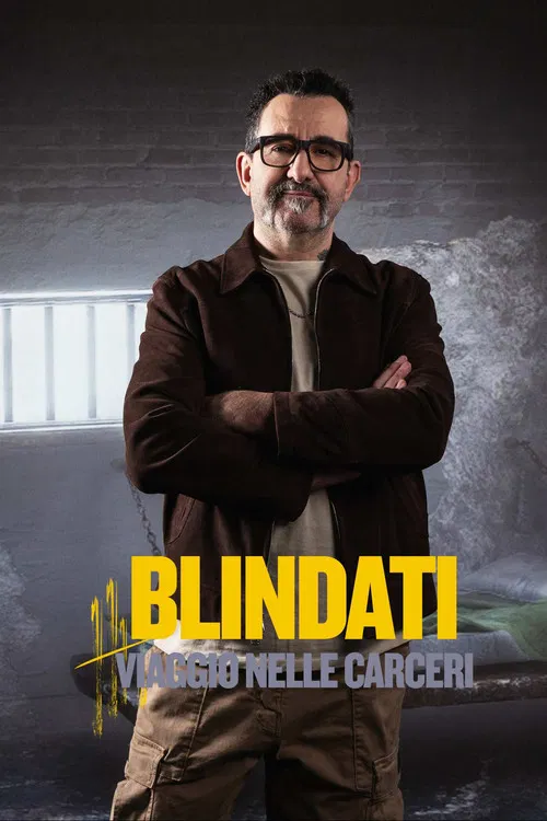 Blindati: Viaggio Nelle Carceri poster