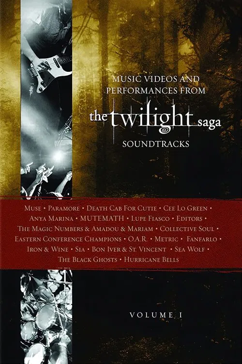 The Twilight Saga Soundtracks, Vol 1 : Music Videos and Performances poster