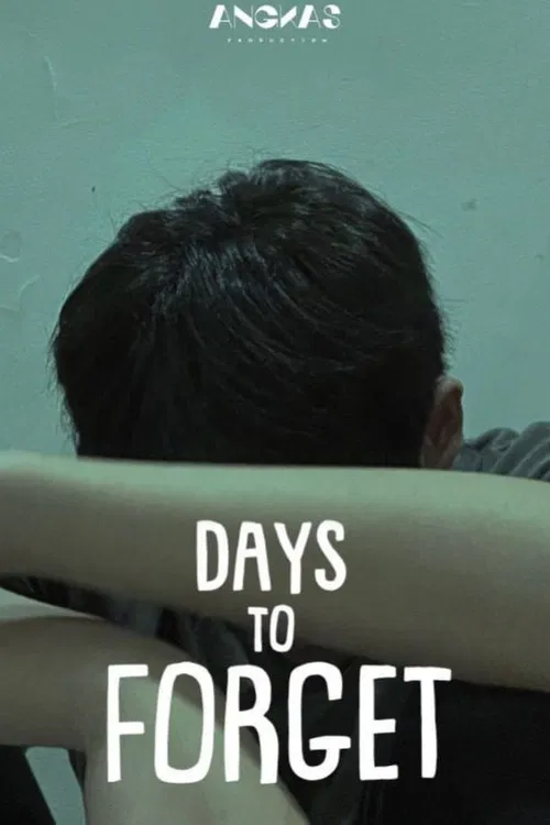 Days To Forget poster