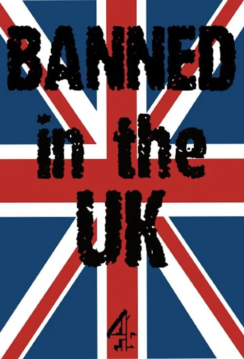 Banned in the UK poster