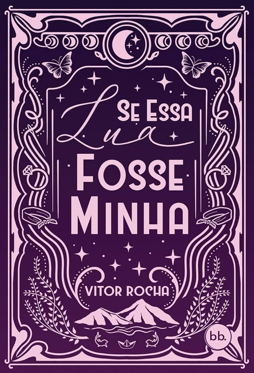 Se Essa Lua Fosse Minha poster