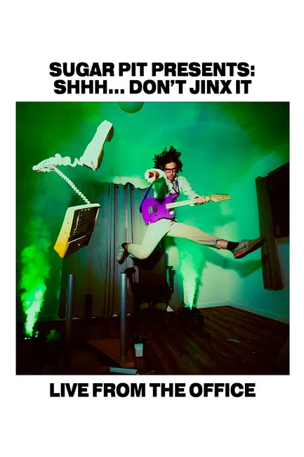 Shhh... Don't Jinx It: Live From The Office poster