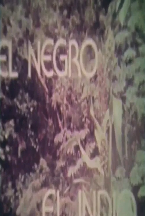 El Negro, El Indio poster