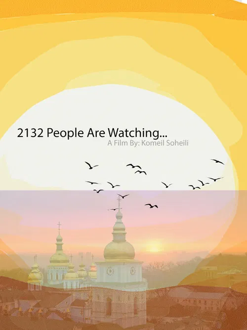 2132 People are Watching poster