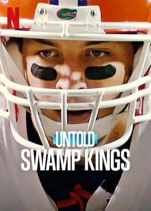 Untold: Swamp Kings poster
