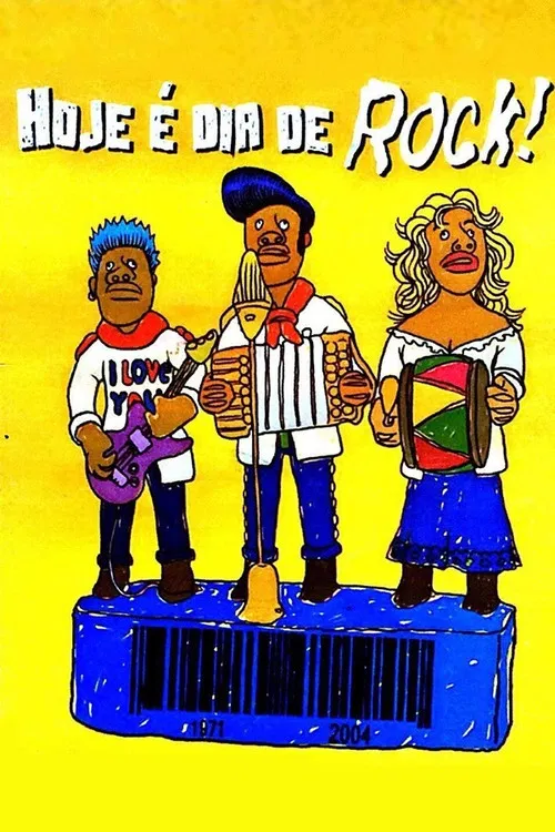 Hoje É Dia de Rock! poster