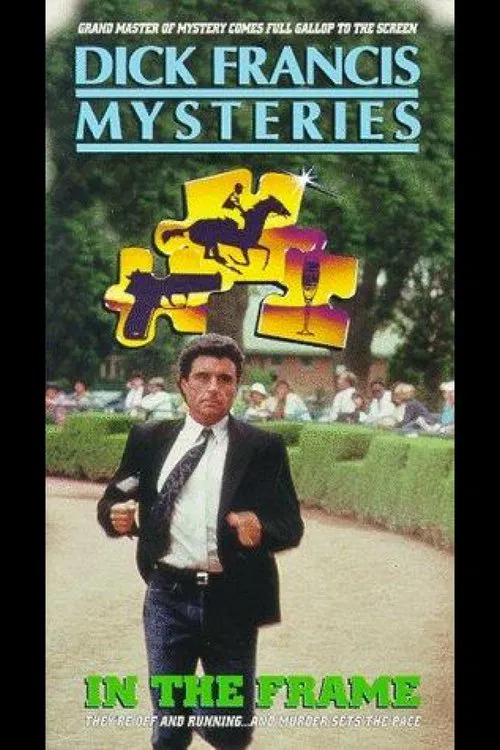 Dick Francis: In the Frame poster