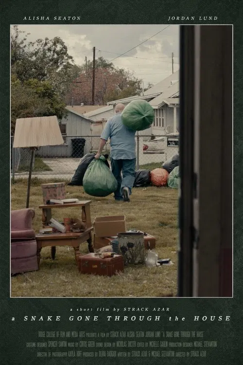 A Snake Gone Through the House poster