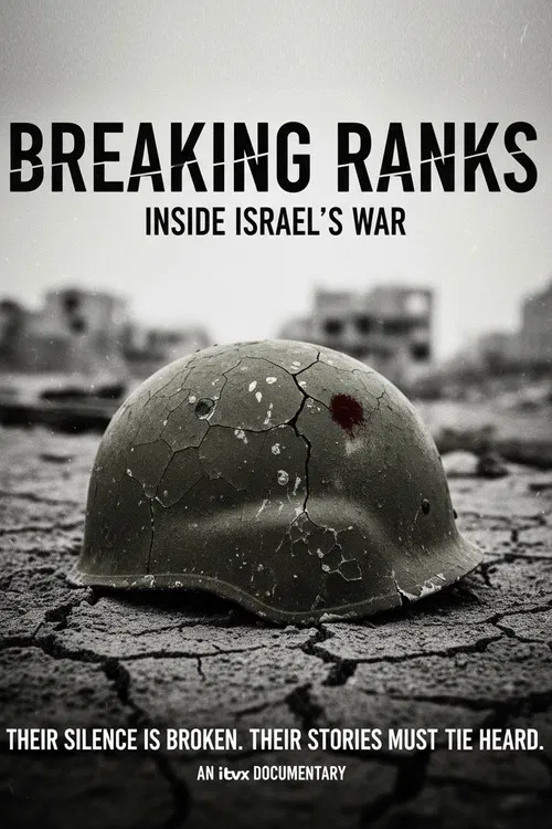 Breaking Ranks: Inside Israel's War poster