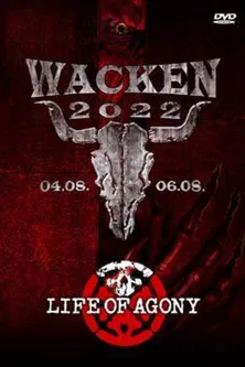 Life Of Agony Live - Wacken Open Air 2022 poster