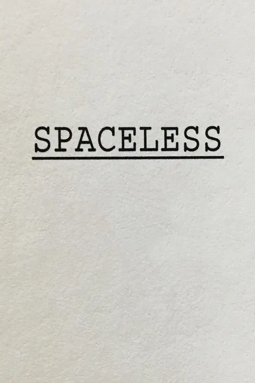 Spaceless poster