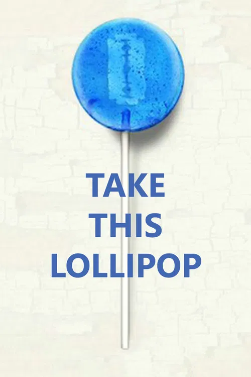 Take This Lollipop poster