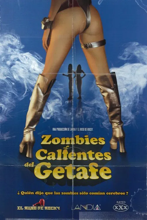Hot zombies from Getafe poster