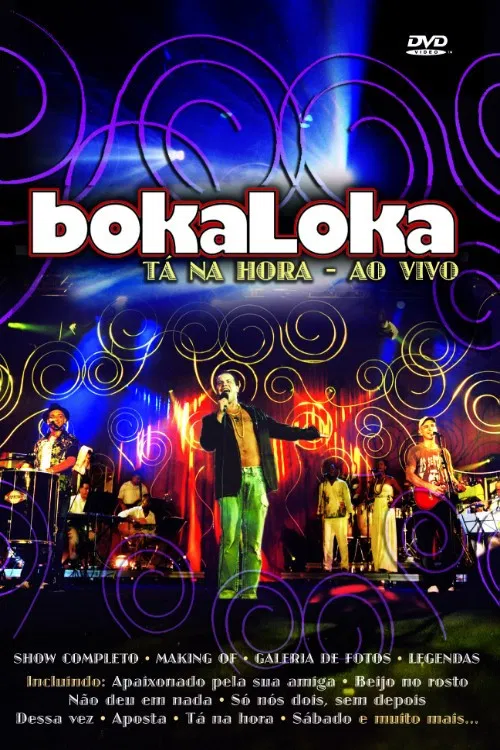 BokaLoka Ao Vivo: Tá Na Hora poster