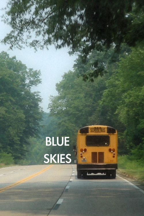'Blue Skies' poster