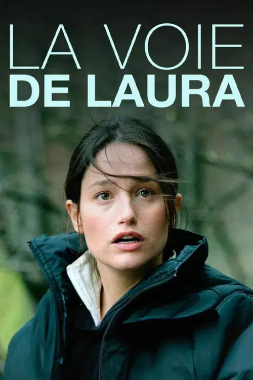 La Voie de Laura poster