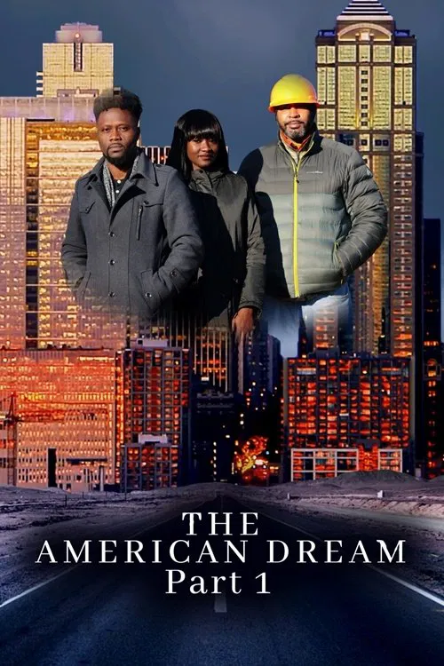 The American Dream Part 1 poster